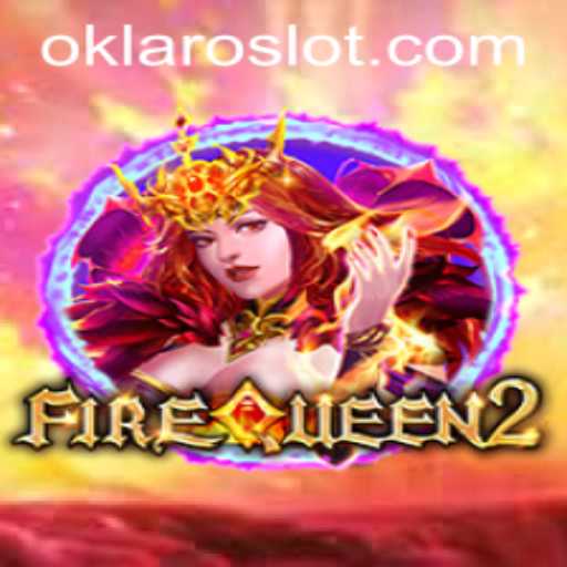 FireQueen2: Unleashing the Magic with Oklaro in the Latest Adventure Game